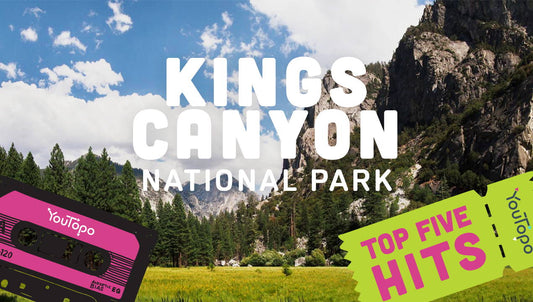 Top 5 Family Adventures at Kings Canyon National Park