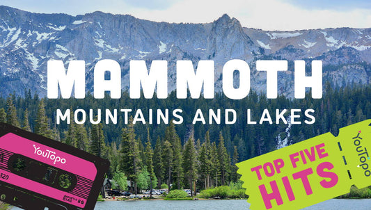 Top 5 Family Adventures at Mammoth