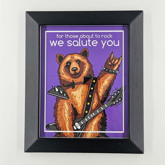 For Those About to Rock Grizzly Print w/ Second-Life Frame 10"x12"