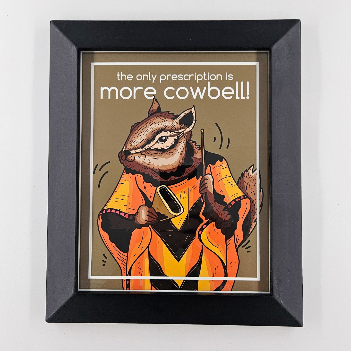 More Cowbell Chipmunk Print w/ Second-Life Frame 10"x12"